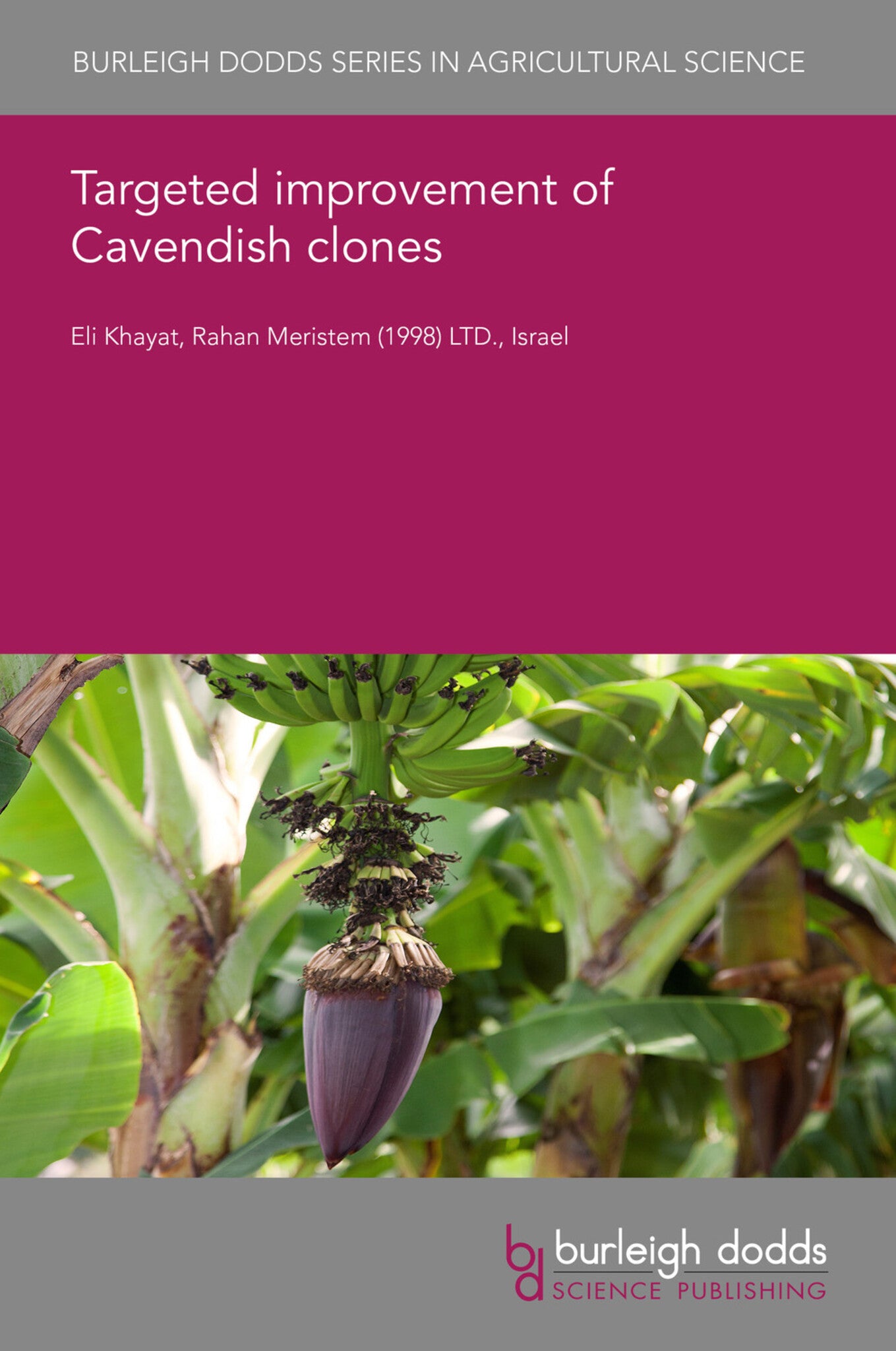 Cover image for Targeted improvement of Cavendish clones ISBN 9781786769473